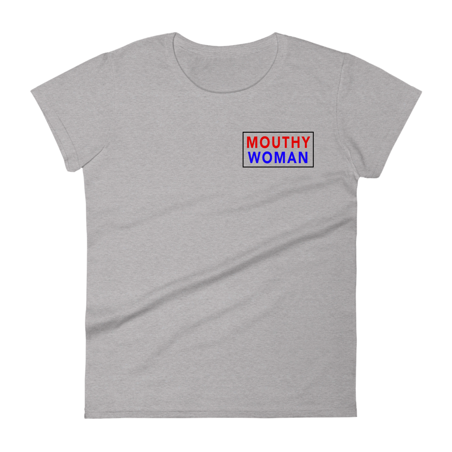 Mouthy Woman T-shirt