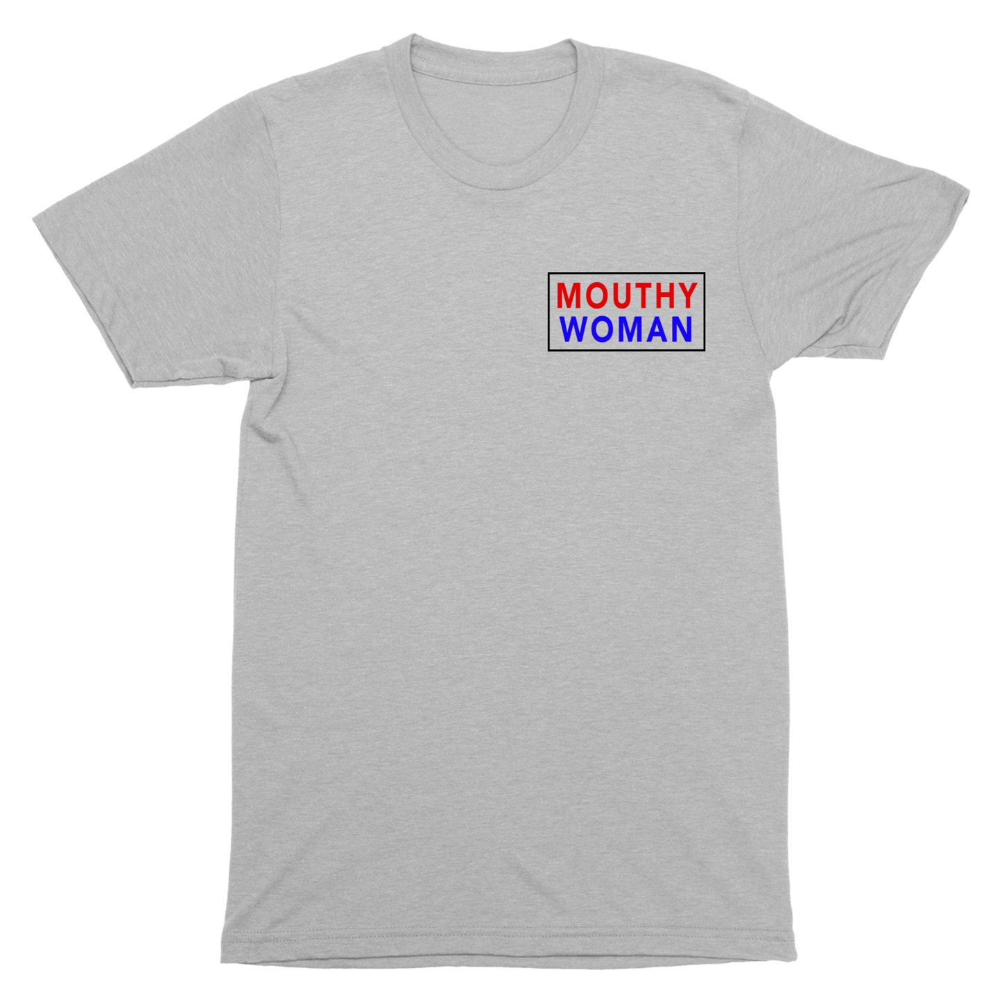 Mouthy Woman T-shirt